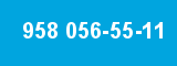 958 056-55-11